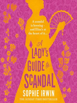 cover image of A Lady's Guide to Scandal